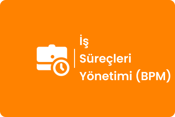 İş Süreçleri Yönetimi