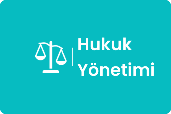 Hukuk Yönetimi